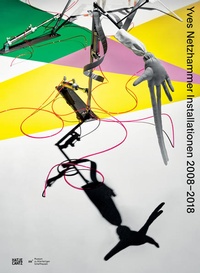 Enlarge image Cover: Yves Netzhammer - Hatje Cantz Verlag