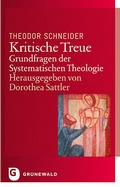 Cover: Kritische Treue - Matthias-Gr&uuml;newald