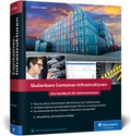 Cover: Skalierbare Container-Infrastrukturen - Rheinwerk