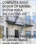 Cover: COMPUTER AIDED DESIGN OF GATING SYSTEM FOR A DIE-CASTING DIE - BookRix