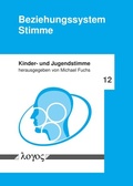Cover: Beziehungssystem Stimme - Logos Berlin