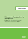 Cover: Naturwissenschaftsdidaktik in der Fr&uuml;hp&auml;dagogik - Shaker