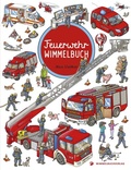 Cover: Feuerwehr Wimmelbuch - Das gro&szlig;e Bilderbuch ab 2 Jahre - Adrian & Wimmelbuchverlag