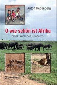 Abbildung von: O wie schön ist Afrika - Wiesenburg