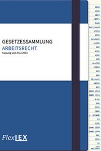 Abbildung von: Gesetzessammlung Arbeitsrecht - Facultas / FlexLEX