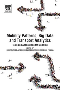 Enlarge image Cover: Mobility Patterns, Big Data and Transport Analytics - Elsevier