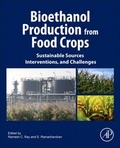 Cover: Bioethanol Production from Food Crops - Academic Press