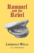 Cover: Rommel and the Rebel - Yoknapatawpha Press