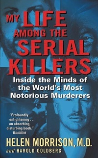 Enlarge image Cover: My Life Among the Serial Killers - Joanna Cotler Books