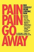 Cover: Pain, Pain, Go Away - Ishi Press