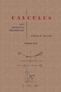Cover: Calculus with Analytic Geometry by Angus E. Taylor Vol. 2 - Ishi Press