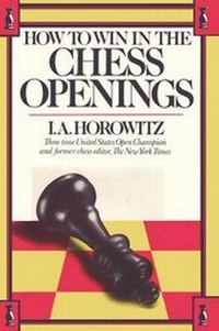 Enlarge image Cover: How to Win in the Chess Openings - Ishi Press