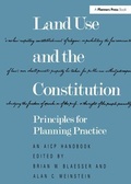 Cover: Land Use and the Constitution - American Planning Association