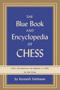 Cover: The Blue Book and Encyclopedia of Chess - Ishi Press