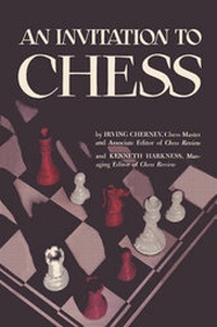 Enlarge image Cover: An Invitation to Chess - Ishi Press
