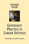 Cover: Generalist Practice in Larger Settings - Lyceum Books Inc.,U.S.