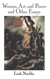 Abbildung von: Women, Art, And Power And Other Essays - Routledge
