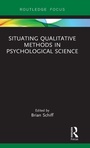 Cover: Situating Qualitative Methods in Psychological Science - Routledge