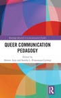 Cover: Queer Communication Pedagogy - Routledge
