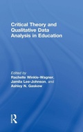 Cover: Critical Theory and Qualitative Data Analysis in Education - Routledge
