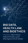 Cover: Big Data, Health Law, and Bioethics - Cambridge University Press