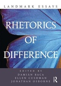 Cover: Landmark Essays on Rhetorics of Difference - Routledge