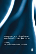 Cover: Languages and Literacies as Mobile and Placed Resources - Routledge