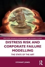 Cover: Distress Risk and Corporate Failure Modelling - Routledge