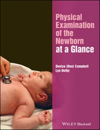 Abbildung von: Physical Examination of the Newborn at a Glance - Wiley
