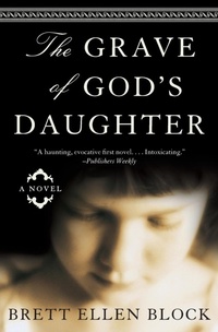 Enlarge image Cover: The Grave Of God's Daughter - HarperCollins