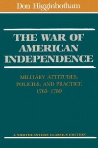 Abbildung von: The War Of American Independence - Northeastern University Press