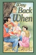Cover: Way Back When (second Edition) - Hannibal Books