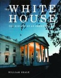 Cover: The White House - White House Historical Association