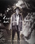 Cover: Slater Bradley & Ed Lachman: Look Up and Stay in Touch - Aspen Art Museum,US