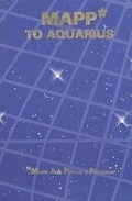 Cover: Mapp* to Aquarius - Mark-Age Inc.,U.S.