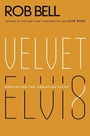 Cover: Velvet Elvis - HarperOne
