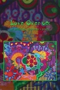 Cover: Love Over 60 - Mayapple Press