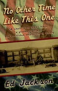Cover: No Other Time Like This One - Hannibal Books