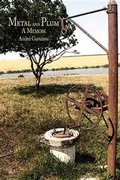 Cover: Metal and Plum: A Memoir - Mayapple Press