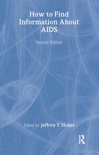 Enlarge image Cover: How to Find Information About AIDS - Routledge
