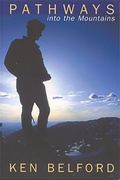 Cover: Pathways Into the Mountains - Caitlin Press