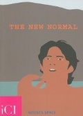 Cover: The New Normal - Independent Curators Inc.,U.S.