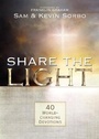 Cover: Share the Light: 40 World Changing Devotions (Let There be Light Movie Reference) - BroadStreet Publishing