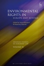 Cover: Environmental Rights in Europe and Beyond - Hart Publishing