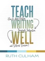 Cover: Teach Writing Well - Stenhouse Publishers