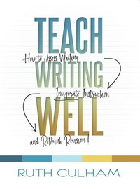 Enlarge image Cover: Teach Writing Well - Stenhouse Publishers