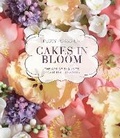 Cover: Cakes in Bloom - Quadrille Publishing Ltd