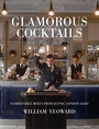 Cover: Glamorous Cocktails - CICO Books