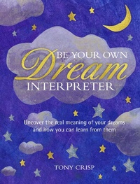 Abbildung von: Be Your Own Dream Interpreter - CICO Books