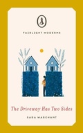 Cover: The Driveway Has Two Sides - Fairlight Books